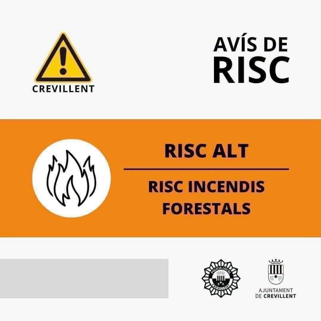 RIESGO ALTO DE INCENDIOS FORESTALES EN CREVILLENT