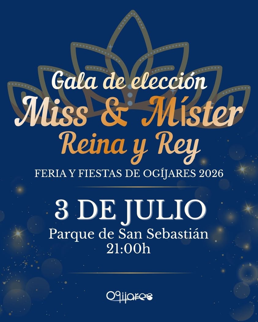 Gala de Elección de la Reina, Damas y Míster de las Fiestas de Ogíjares 2026